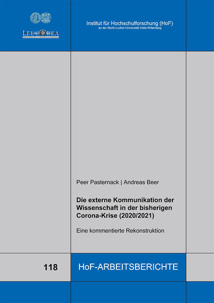Die externe Kommunikation der Wissenschaft in der bisherigen Corona-Krise (2020/2021)
