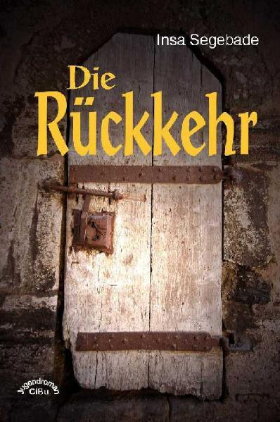 Die Rückkehr