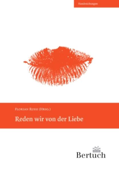 Reden wir von der Liebe