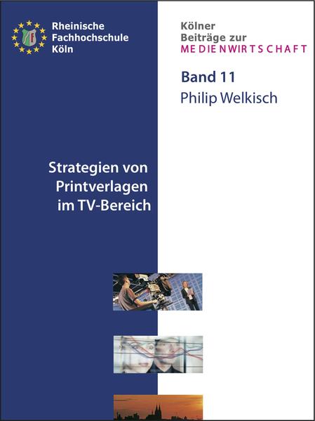 Strategien von Printverlagen im TV-Bereich