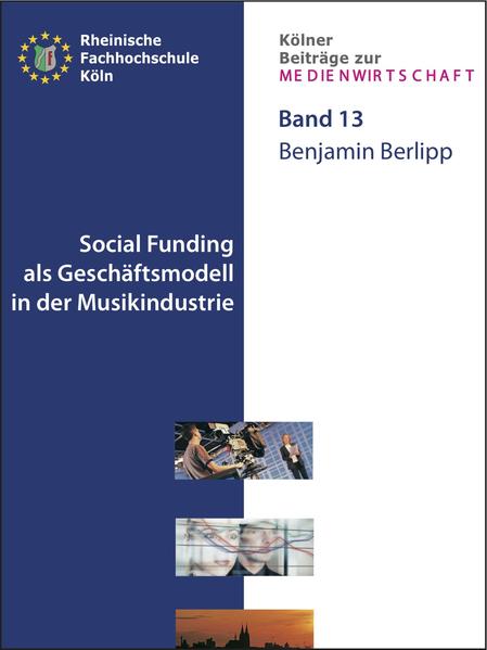 Social Funding als Geschaftsmodell in der Musikindustrie