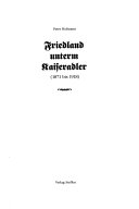 Friedland unterm Kaiseradler, 1871 bis 1918