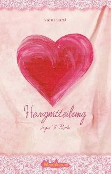 Herzmitteilung von Agnes N. Reith
