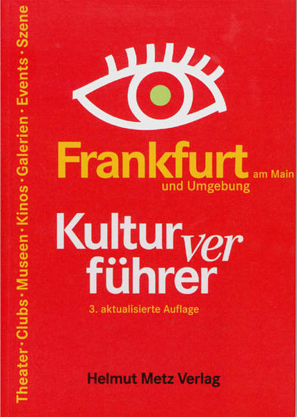 Kulturverführer Frankfurt und Umgebung