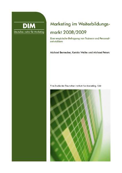 Marketing im Weiterbildungsmarkt 2008/2009