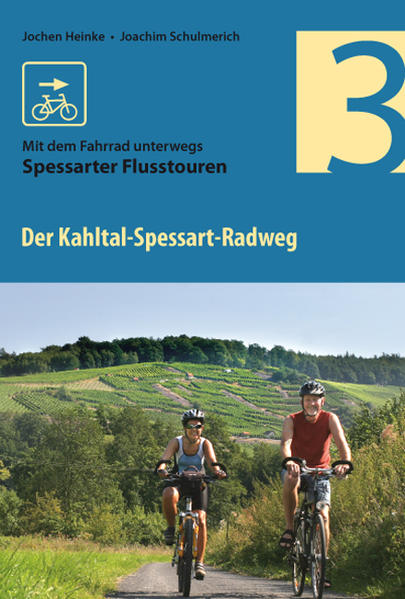 Der Kahltal-Spessart-Radweg