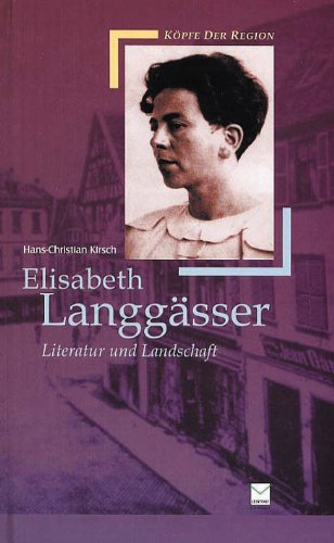 Elisabeth Langgässer. Literatur und Landschaft