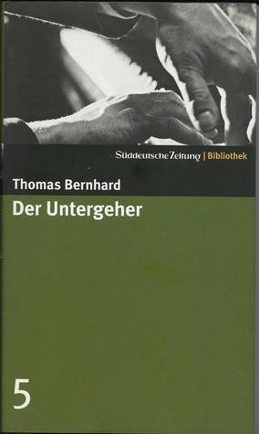 Süddeutsche Zeitung Bibliothek / Der Untergeher