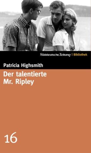 Süddeutsche Zeitung Bibliothek / Der talentierte Mr. Ripley