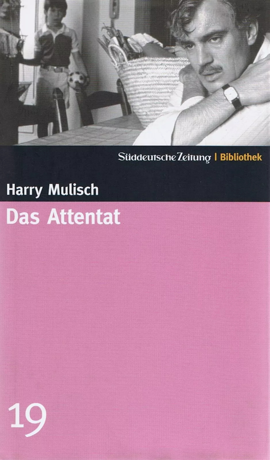 Süddeutsche Zeitung Bibliothek / Das Attentat