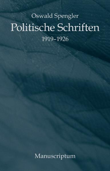 Politische Schriften 1919-1926