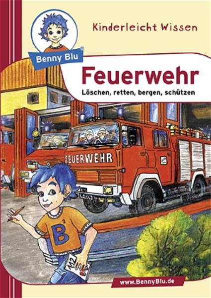 Benny Blu Buch / Feuerwehr