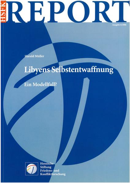 Libyens Selbstentwaffnung