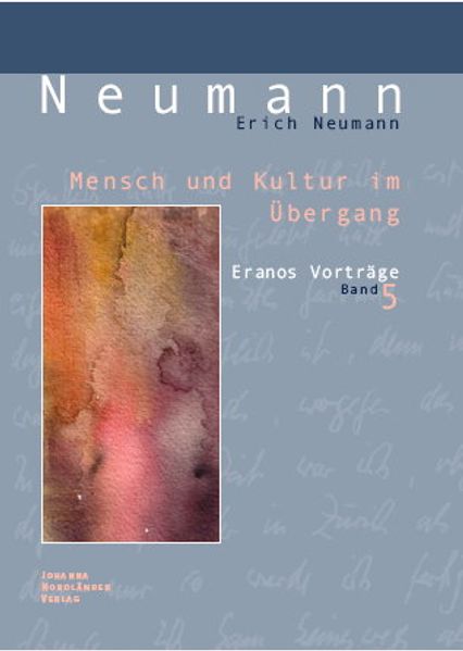 Mensch und Kultur im Übergang