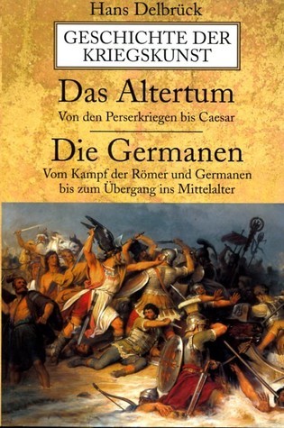Geschichte der Kriegskunst. Das Altertum, Die Germanen