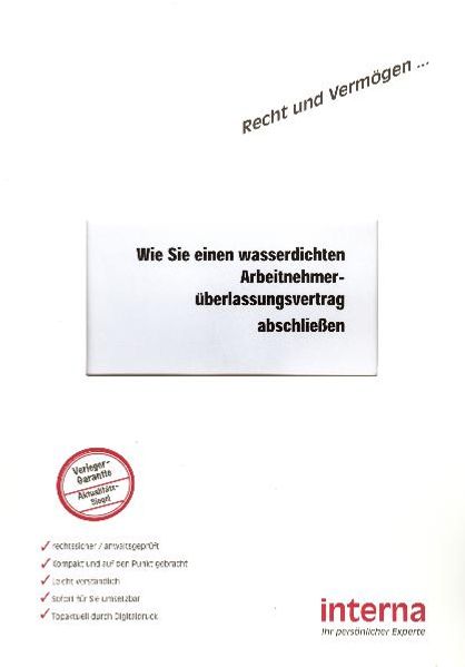 Wie Sie einen wasserdichten Arbeitnehmerüberlassungsvertrag abschliessen