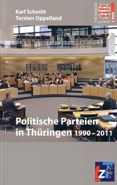 Politische Parteien in Thüringen 1990-2011