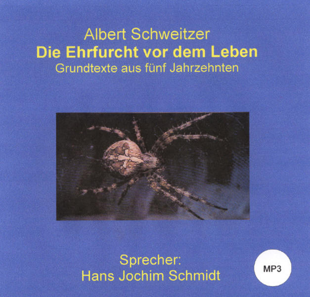 Die Ehrfurcht vor dem Leben