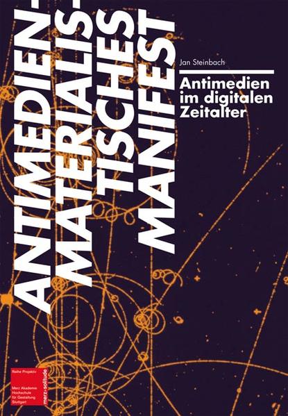 Antimedien im digitalen Zeitalter