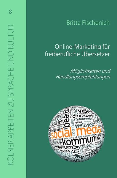 Online-Marketing für freiberufliche Übersetzer