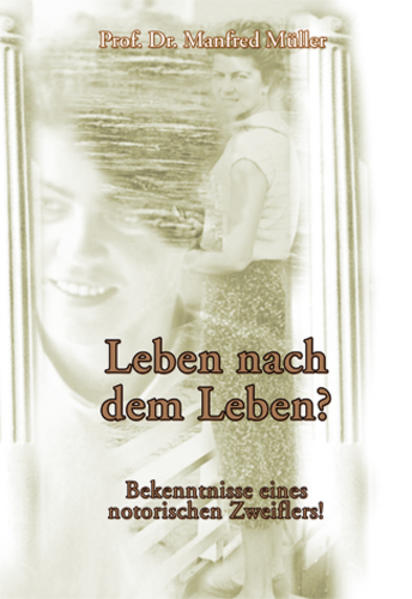 Leben nach dem Leben