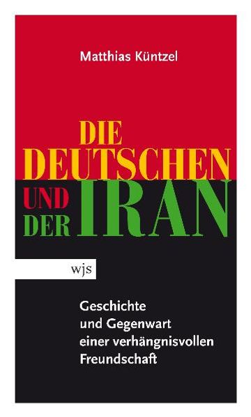 Die Deutschen und der Iran