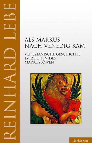 Als Markus nach Venedig kam
