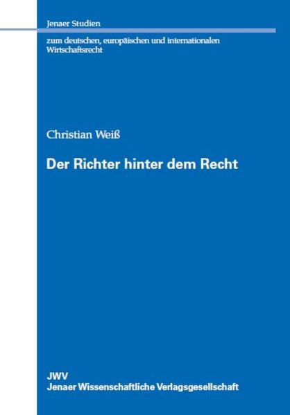 Der Richter hinter dem Recht