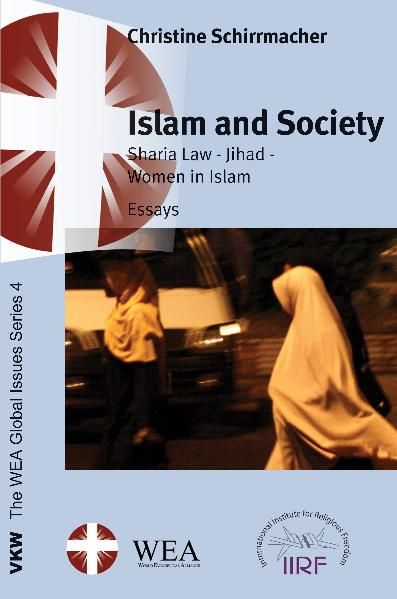 Islam and Society: Sharia Law – Jihad – Women in Islam