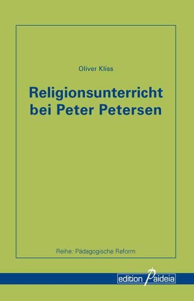 Religionsunterricht bei Peter Petersen