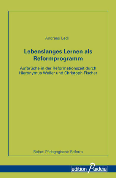 Lebenslanges Lernen als Reformprogramm