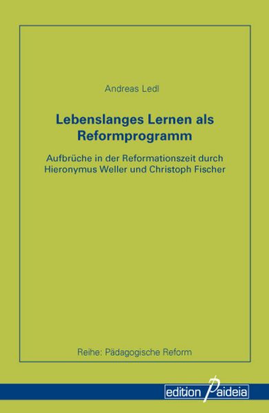 Lebenslanges Lernen als Reformprogramm