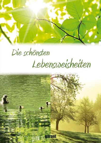Die schönsten Lebensweisheiten