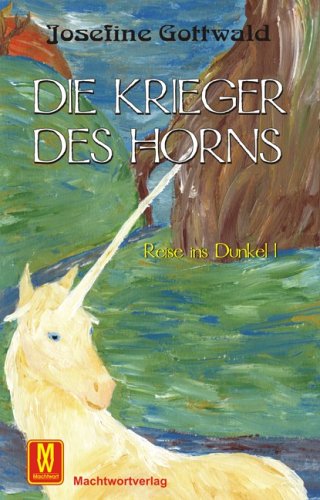 Die Krieger des Horns