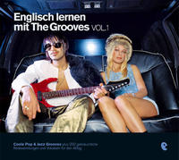 Englisch lernen mit The Grooves - Vol. 1