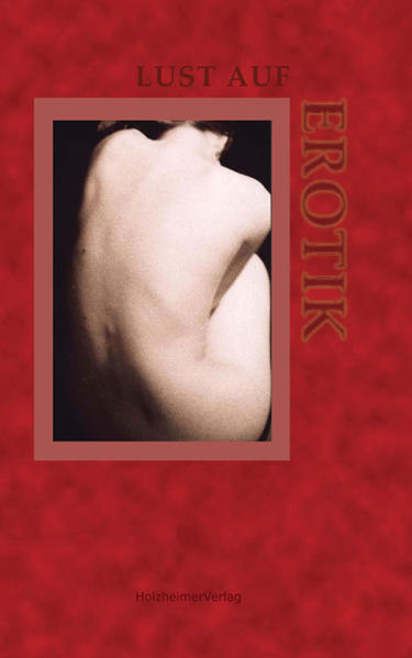 Lust auf Erotik