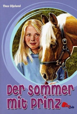 Der Sommer mit Prinz.