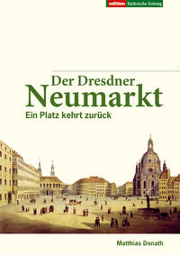 Der Dresdner Neumarkt