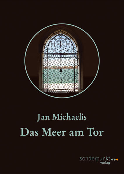 Das Meer am Tor
