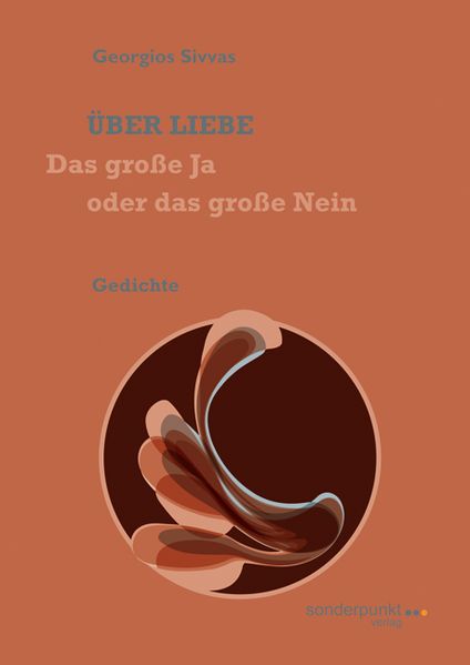 Über Liebe – das große Ja oder das große Nein