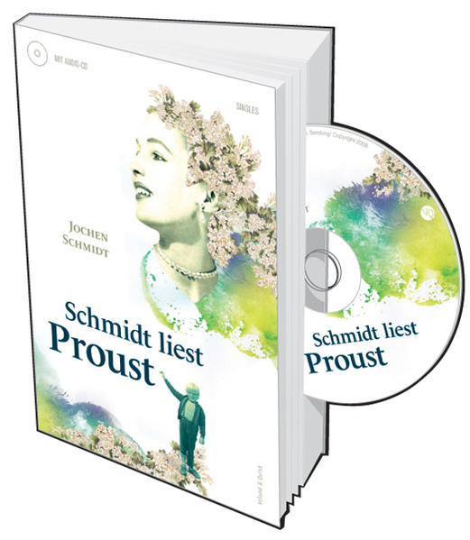 Schmidt liest Proust
