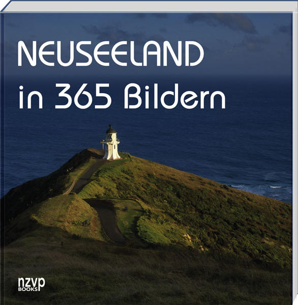 Neuseeland in 365 Bildern