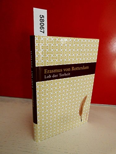 Lob der Torheit