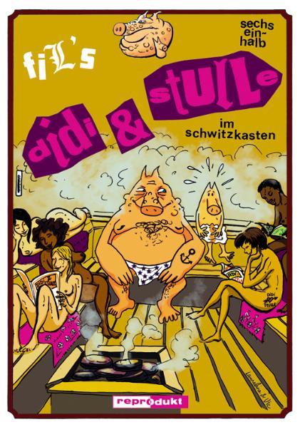 Didi & Stulle 6 1/2 – Im Schwitzkasten
