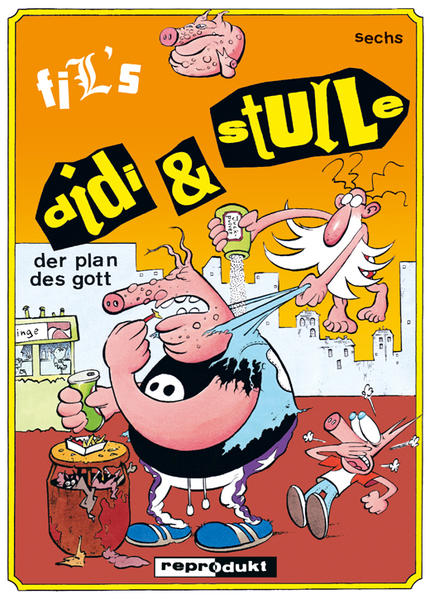 Didi & Stulle 6 – Der Plan des Gott