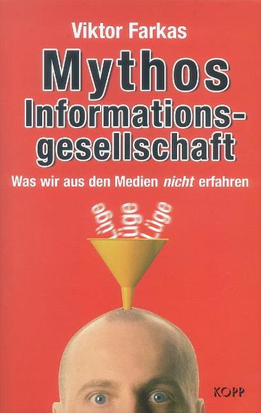 Mythos Informationsgesellschaft
