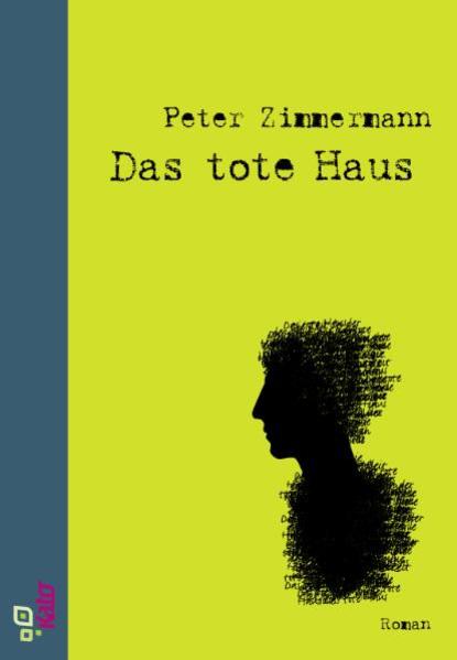 Das tote Haus