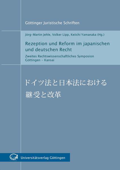 Rezeption und Reform im japanischen und deutschen Recht