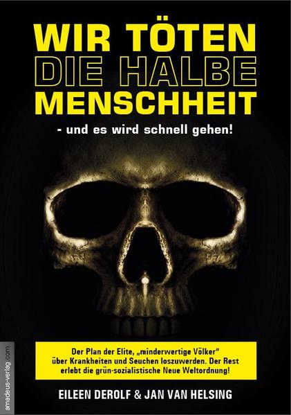Wir töten die halbe Menschheit - und es wird schnell gehen