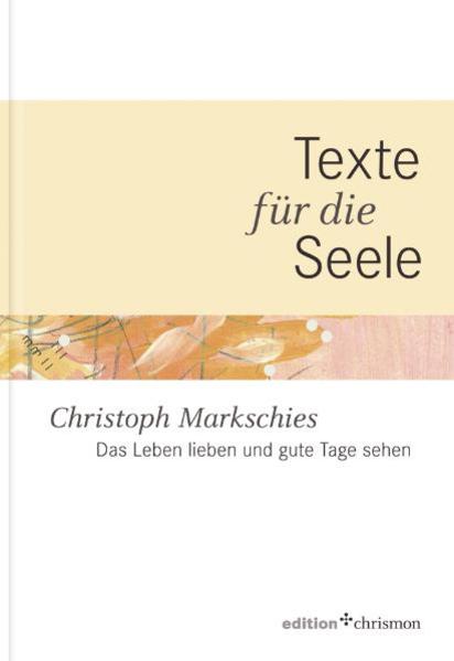 Das Leben lieben und gute Tage sehen